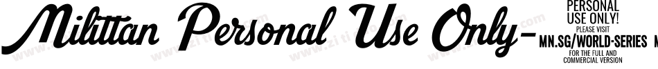Milittan Personal Use Only字体转换